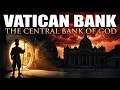 Vatican Bank Documentary The 5 Billion Holy Vault