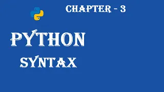 Syntax in Python - Python Tutorial
