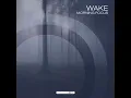 Wake (Morning Focus)