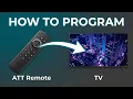 How To Program ATT Remote To TV - Simple Walkthrough