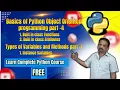 Object Oriented Programming Part-4 Types of Variables and Methods Learn complete Python Course