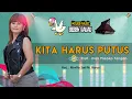 Download Lagu DJ KARO BEBEK GALAU - KITA HARUS PUTUS