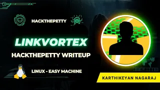 LinkVortex Machine Walkthrough - HackThePetty