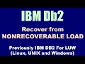 DB2 Recover from NON RECOVERABLE Load