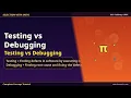 Testing vs Debugging Testing vs Debugging Selection With Sathi