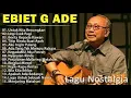 Download Lagu LAGU KENANGAN EA 90 AN EBID G ADE