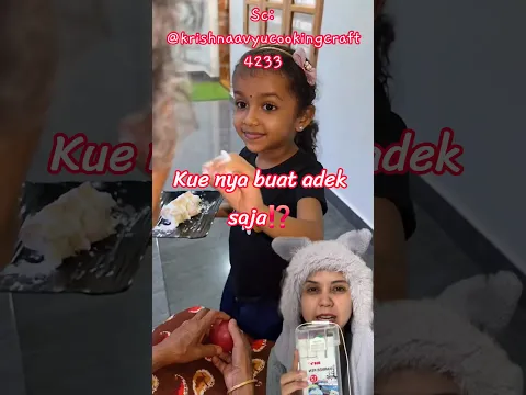 kuenya buat adek saja⁉️ krishnaavyucookingcraft4233