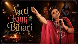 Aarti Kunj Bihari Ki – Swati Mishra | Shri Krishna Aarti | Krishna Bhajan