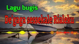 Download De'gaga sessekale rialeku MP3