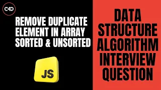 Remove Duplicates from Array in JavaScript DSA Interview Question