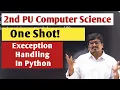 PUC 2 Computer Science One-Shot Lecture Complete Exception Handling in Python