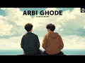 Lagu Arbi Ghode | New Haryanvi Song | Masoom Sharma | (Slowed + Reverb) Drega Lofi 