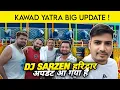 Download Lagu Dj Sarzan Haridwar Kawad Yatra Update 🔥 | Dj Sarzen Dhamake Dar Update 🔥 | Now the fun will come 🔥