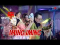 Download Lagu IMING IMING - LAILA AYU  -  dapat saweran 200jt