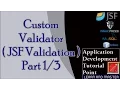 JSF - Custom Validator JSF Validation Part