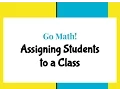Go Math Adding Students into a Class