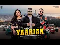Download Lagu YAARIAN (Official Video) Gabbar Ft. Gurlej Akhtar | Deep Jandu | Latest Punjabi Songs 2025