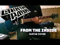 Linkin Park - From the Inside (guitar cover)