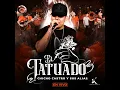 El Tatuado (En Vivo)