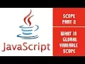 JavaScript Scope Part 2 Lesson 17