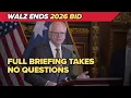 Tim Walz ends 2026 reelection bid addresses fraud and Trump criticism no questions