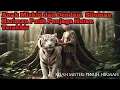 Download Lagu kisah Nyata‼️Anak Miskin Bertemu Siluman Harimau Putih Penjaga Hutan Terakhir 