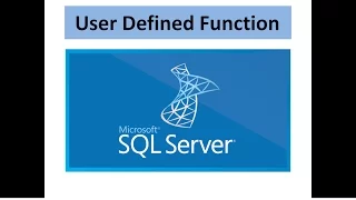 What is User Defined Function UDF in SQL Server