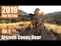 Searching For The Grey Ghost 2019 Arizona Coues Deer Ep 1