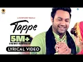 Download Lagu Tappe - Lyrical | Lakhwinder Wadali | Wadali Music | Latest Video 2022 | Latest Punjabi Song