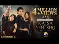 Kaisa Yeh Is Episode 01 Eng Sub Zoha Tauqeer - Hashaam Khan 12th August 2026 HAR PAL GEO