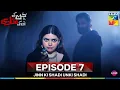 Download Lagu Jinn Ki Shadi Unki Shadi Ep 7 - [Wahaj Ali \u0026 Sehar Khan] - Digitally Presented by Sunsilk