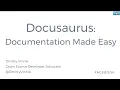 Documentation Made Easy with Docusaurus - Dmitry Vinnik Facebook