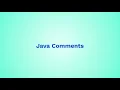 Java Comments Explained Single-line Multi-line JavaDoc Comments