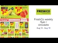 FreshCo weekly flyer circulaire Aug 13 - Aug 19