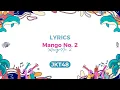 Download Lagu MANGO NO. 2 - JKT48 - LYRICS - SUMMER FESTIVAL JKT48