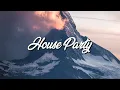 Download Lagu STACX 3ANG - House Party dir. by. NotCommon