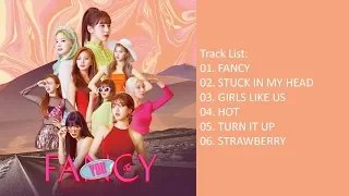 Download [Full Album] TWICE – FANCY YOU (Mini Album) MP3