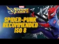 Spider Punk Recommended ISO 8 Marvel Strike Force - WEB WARRIORS
