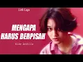 Download Lagu Mengapa Harus Berpisah - Nike Ardilla (Lirik Lagu)