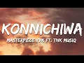 Download Lagu Masterpiece YVK  ft. TNK MusiQ - Konnichiwa (Lyrics)