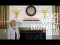 Fireplace Mantle Decorating Ideas - Jennifer Decorates