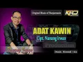Download Lagu Karaoke ADAT KAWIN - (Nanang Irwan) Nada Cowok