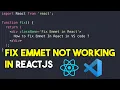 Fix emmet not working in react js in vs code Enable Emmet support for JSX in Visual Studio Code
