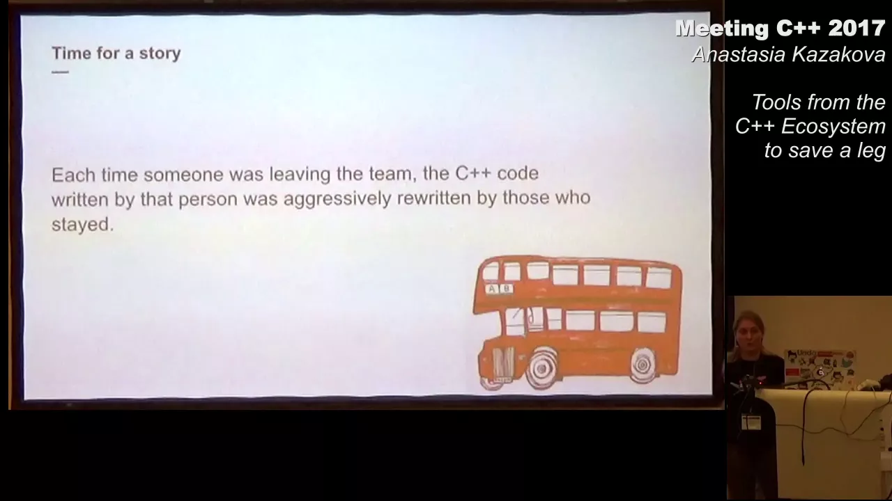 Tools from the C++ Ecosystem to save a leg - Anastasia Kazakova - Meeting C++ 2017