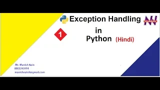 Python Tutorial in Hindi Part-1 Exception Handling in Python Hindi Manish Nain