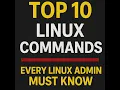 Red Hat Linux - Top 10 Linux Commands Every Admin MUST Know Linux Basics for Beginners Experts