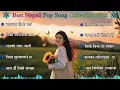 Lagu 🌹 Romantic Pop Vibes | Nepali Love Song Collection