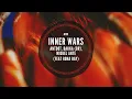 Antdot, Bakka (BR), Miguel Ante - Inner Wars feat. Rona Ray