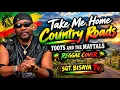 TAKE ME HOME, COUNTRY ROADS – TOOTS AND THE MAYTALS | REGGAE COVER | SGT. BISAYA TV
