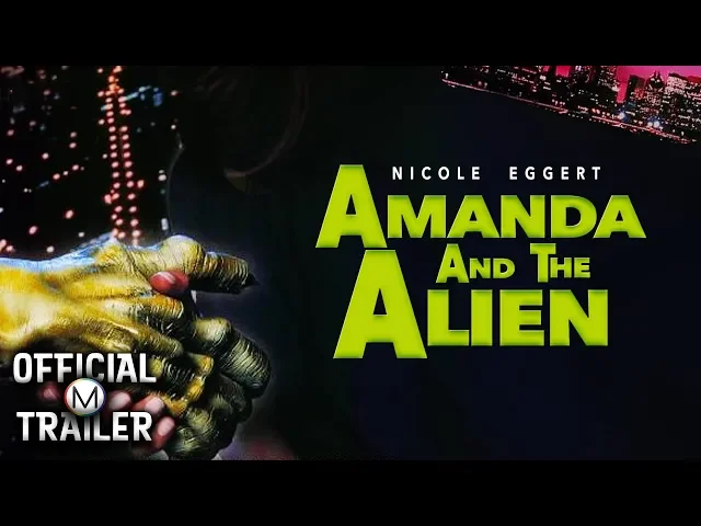 AMANDA AND THE ALIEN (1995) | Official Trailer | 4K